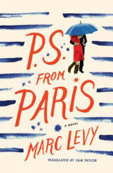 P. S. from Paris - Marc Levy (ISBN: 9781477820285)