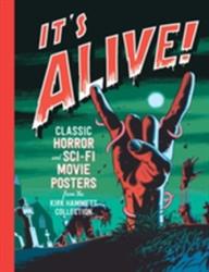 It's Alive! - Joseph Ledoux, Steve Almond, Daniel Finamore (ISBN: 9780847860982)