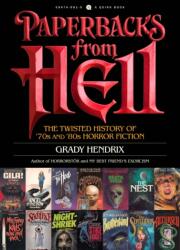 Paperbacks from Hell - Grady Hendrix (ISBN: 9781594749810)