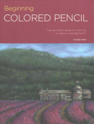 Portfolio: Beginning Colored Pencil - Eileen Sorg (ISBN: 9781633223547)