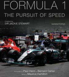 Formula One: The Pursuit of Speed - Maurice Hamilton (ISBN: 9781781317082)