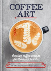 Coffee Art - Dhan Tamang (ISBN: 9781844039487)