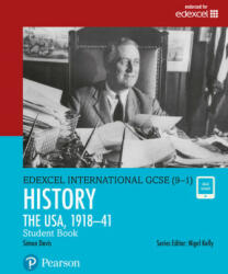 Pearson Edexcel International GCSE (9-1) History: The USA, 1918-41 Student Book - Simon Davis (ISBN: 9780435185459)