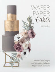 Wafer Paper Cakes - Stevi Auble (ISBN: 9781446306604)