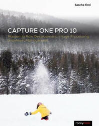 Capture One Pro 10 - Sascha Erni (ISBN: 9781681982908)