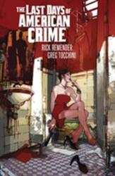 Ultimele zile ale crimei americane (ISBN: 9781534304376)