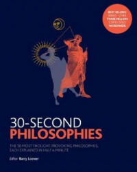 30-Second Philosophies - Stephen Law, Julian Baggini (ISBN: 9781785782893)