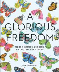 O libertate glorioasă (ISBN: 9781452156200)
