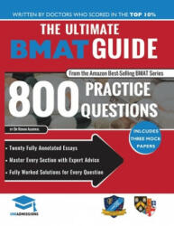 Ultimate BMAT Guide: 800 Practice Questions - Rohan Agarwal (ISBN: 9780993571190)