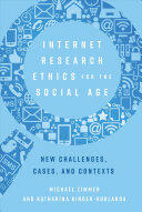 Internet Research Ethics for the Social Age: New Challenges Cases and Contexts (ISBN: 9781433142666)