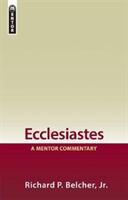 Ecclesiastes: A Mentor Commentary (ISBN: 9781527100411)