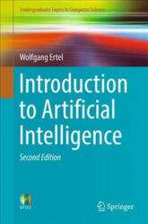 Introduction to Artificial Intelligence - Wolfgang Ertel, Nathanael T. Black (ISBN: 9783319584867)