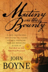 Mutiny On The Bounty - John Boyne (ISBN: 9780552773928)