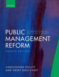 Public Management Reform: A Comparative Analysis - Into the Age of Austerity (ISBN: 9780198795186)