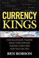 Currency Kings: How Billionaire Traders Made Their Fortune Trading Forex and How You Can Too (ISBN: 9781259863004)
