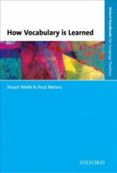 How Vocabulary Is Learned - Stuart Webb (ISBN: 9780194403559)