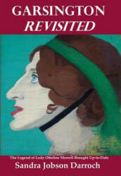 Garsington Revisited - Sandra J. Darroch (ISBN: 9780861967377)