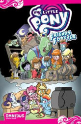 My Little Pony: Friends Forever Omnibus, Vol. 3 - Jeremy Whitley, Christina Rice, Tony Fleecs (ISBN: 9781684050505)