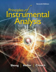 Principles of Instrumental Analysis - SKOOG HOLLER CROUCH (ISBN: 9781305577213)
