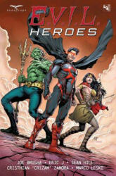 E. V. I. L. Heroes (ISBN: 9781942275503)