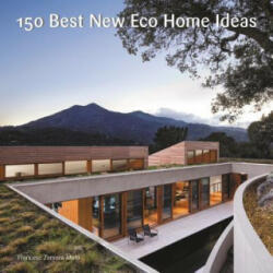 150 Best New Eco Home Ideas - none (ISBN: 9780062569097)