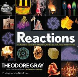 Reactions - Theodore Gray, Nick Mann (ISBN: 9780316391221)