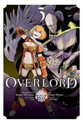 Overlord, Vol. 3 - Kugane Maruyama (ISBN: 9780316434256)