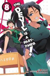 The Devil Is a Part-Timer! , Vol. 8 (ISBN: 9780316553162)