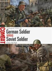 German Soldier vs Soviet Soldier (ISBN: 9781472824561)