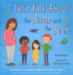 Let's Talk About the Birds and the Bees - Molly Potter (ISBN: 9781472946416)