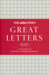James Owen (Editor): The Times Great Letters: A Century of Notable Correspondence (ISBN: 9780008249496)