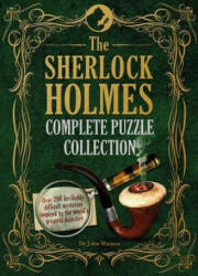 Sherlock Holmes Complete Puzzle Collection - Tim Dedopulos (ISBN: 9781780979601)