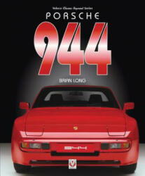 Porsche 944 - Brian Long (ISBN: 9781787111356)