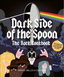 Dark Side of the Spoon - Joe Innes, Ralph Miller (ISBN: 9781786270887)