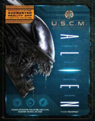 Alien - Augmented Reality Survival Manual - OWEN WILLIAMS (ISBN: 9781787390041)