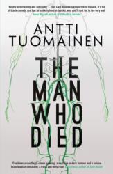 The Man Who Died (ISBN: 9781910633847)