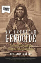 American Genocide - Benjamin Madley (ISBN: 9780300230697)