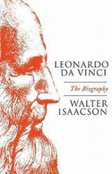 Leonardo Da Vinci - Walter Isaacson (ISBN: 9781471166761)