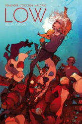 Low Book One - Rick Remender, Greg Tocchini, Dave McCaig (ISBN: 9781534302433)