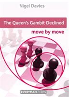 Queen's Gambit Declined: Move by Move The (ISBN: 9781781944073)