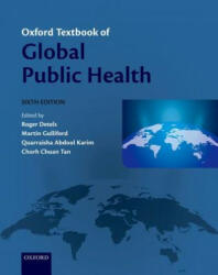 Oxford Textbook of Global Public Health - ROGER; GULLI DETELS (ISBN: 9780198810131)