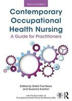 Contemporary Occupational Health Nursing: A Guide for Practitioners (ISBN: 9781138703032)