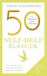 50 Self-Help Classics - Tom Butler-Bowdon (ISBN: 9781473658288)