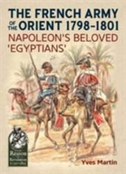 The French Army of the Orient 1798-1801 (ISBN: 9781911512714)