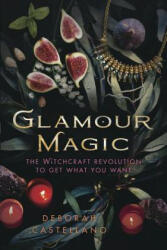 Glamour Magic - Deborah Castellano (ISBN: 9780738750385)