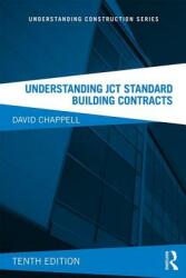 Understanding Jct Standard Building Contracts (ISBN: 9781138082755)