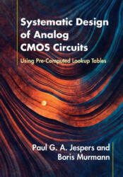 Systematic Design of Analog CMOS Circuits (ISBN: 9781107192256)