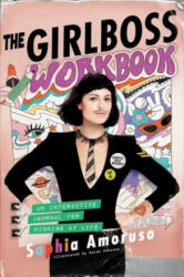 Girlboss Workbook - Sophia Amoruso (ISBN: 9780241305508)