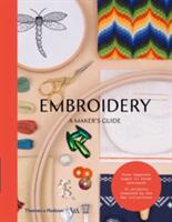 Embroidery: A Maker's Guide (ISBN: 9780500293270)