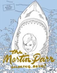 Martin Parr Coloring Book! - Martin Parr (ISBN: 9781597114257)